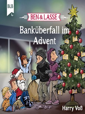 cover image of Ben und Lasse--Banküberfall im Advent